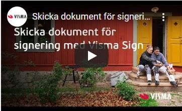 Skicka dokument för signering med Visma Sign